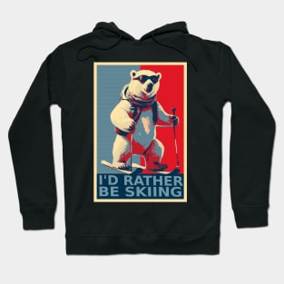 I'd Rather Be Skiing Funny Polar Bear Skiing HOPE Hoodie